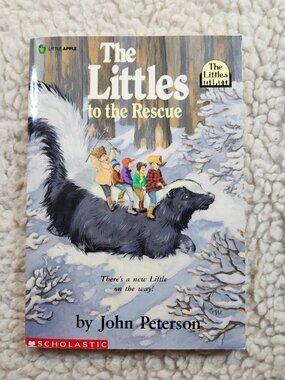The Littles to the Rescue John Peterson Paperback Scholastic Little Apple Kids